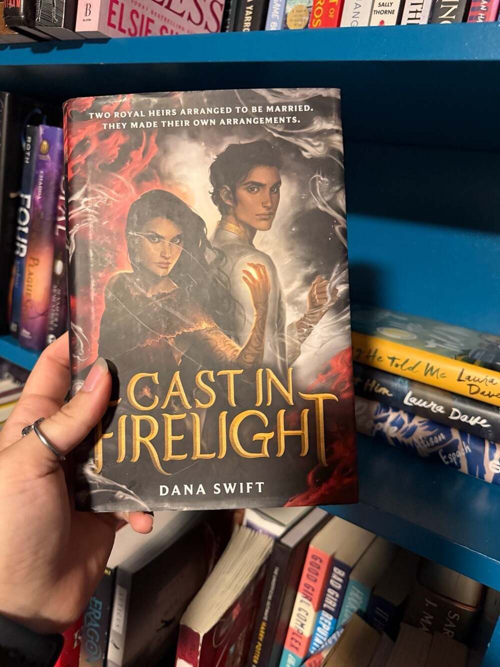 Cast in Firelight by Dana Swift